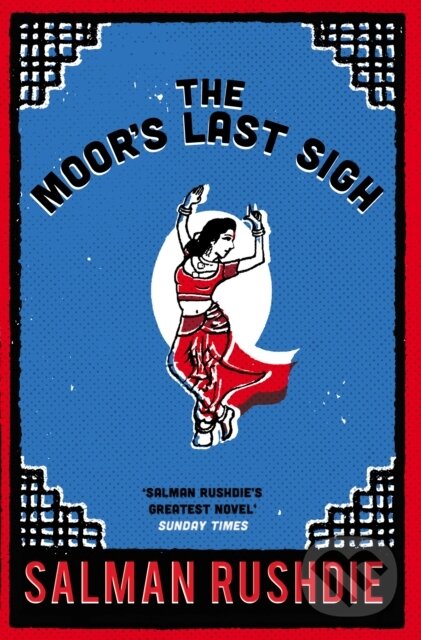 E-kniha: The Moor's Last Sigh (Salman Rushdie). Random House, 2011