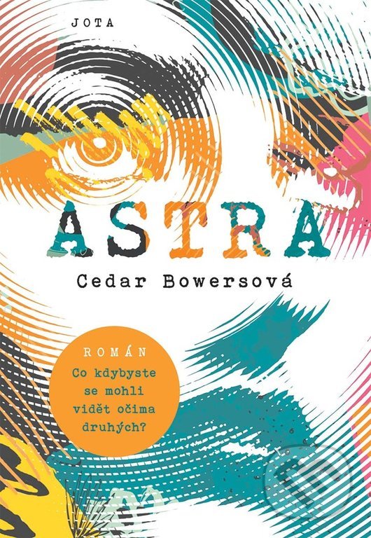 Levně Astra - Cedar Bowers - kniha z kategorie Beletria