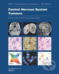 Levně WHO Classification of Tumours: Central Nervous System Tumours - kniha z kategorie Medicína