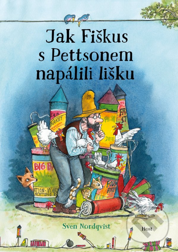 Levně Jak Fiškus s Pettsonem napálili lišku - Sven Nordqvist - kniha z kategorie Beletria