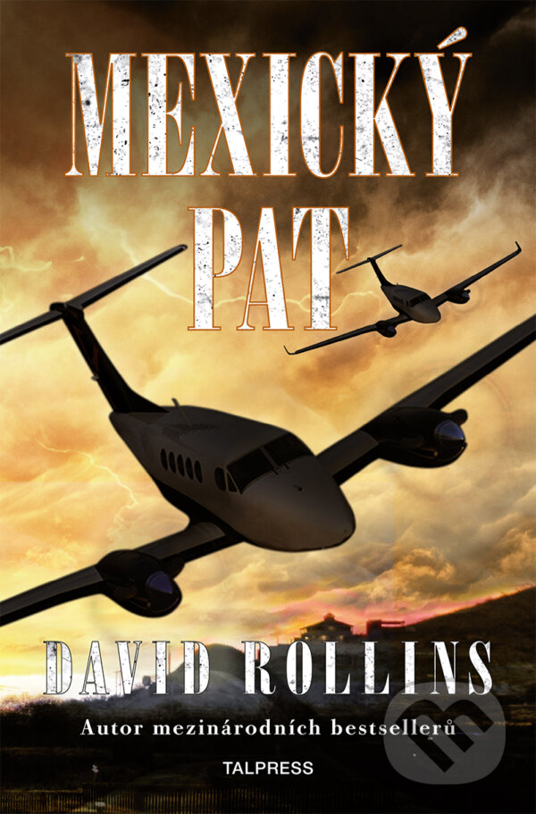 E-kniha: Mexický pat (David Rollins). Talpress, 2020