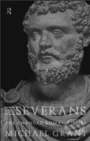 Levně The Severans (The Roman Empire Transformed) - Michael Grant - kniha z kategorie Starovek