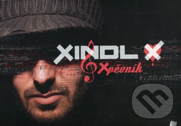 Levně Xpěvník - Xindl X - kniha z kategorie Hudba