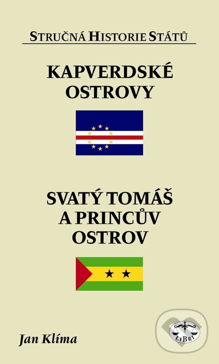 E-kniha: Kapverdské ostrovy, Svatý Tomáš a Princův ostrov (Jan Klíma). Libri, 2008