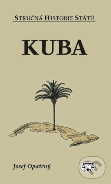 E-kniha: Kuba (Josef Opatrný). Libri, 2002