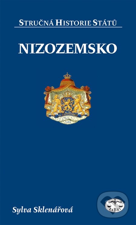 E-kniha: Nizozemsko (Sylva Sklenářová). Libri, 2006