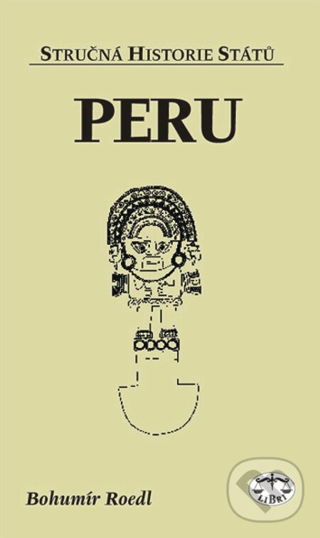 E-kniha: Peru (Bohumír Roedl). Libri, 2003
