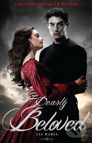 Levně Dearly Beloved - Lia Habel - kniha z kategorie Beletria
