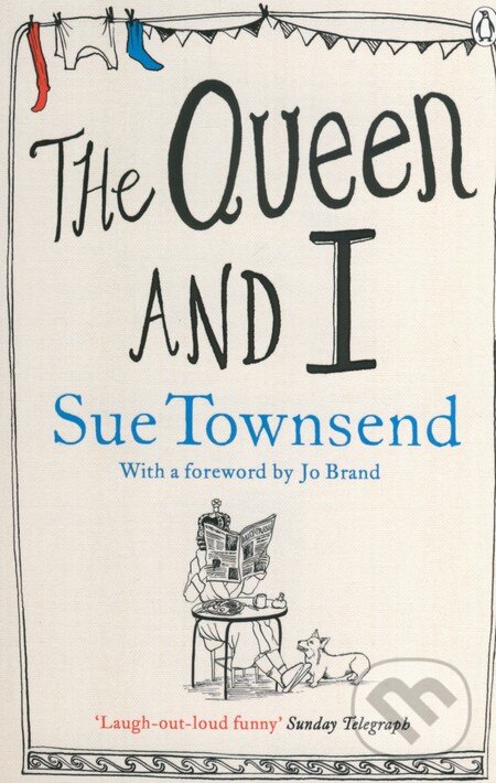 Levně The Queen and I - Sue Townsend - kniha z kategorie Beletria