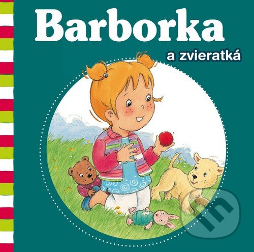 Levně Barborka a zvieratká - Aline de Pétigny, Nancy Delvaux - kniha z kategorie Naučné knihy