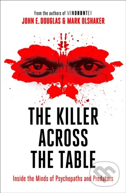 E-kniha: The Killer Across the Table (John Douglas a Mark Olshaker). HarperCollins, 2019