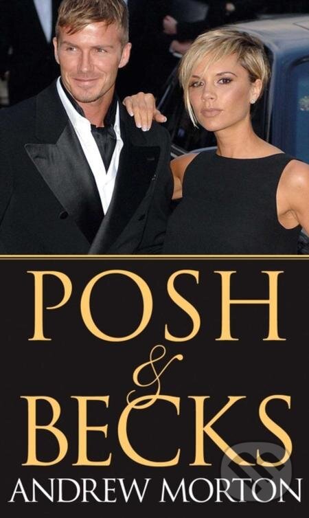 E-kniha: Posh & Becks (Andrew Morton). Gallery Books, 1970
