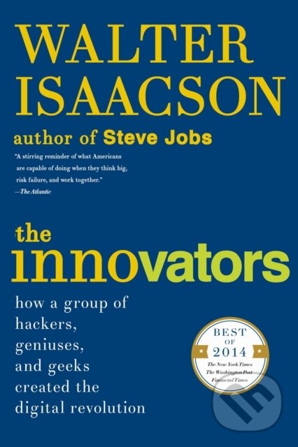 E-kniha: The Innovators (Walter Isaacson). Simon & Schuster, 2014
