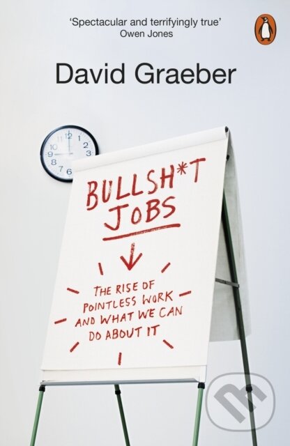 E-kniha: Bullshit Jobs (David Graeber). Penguin Books, 2018