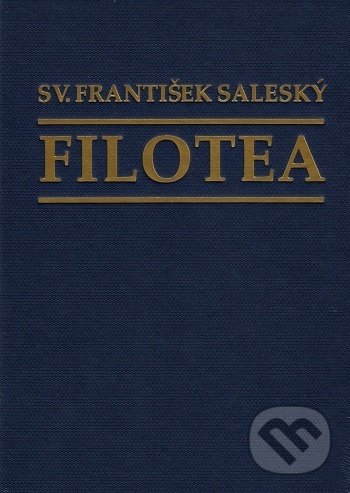 Filotea - František Saleský, Lúč, 2021