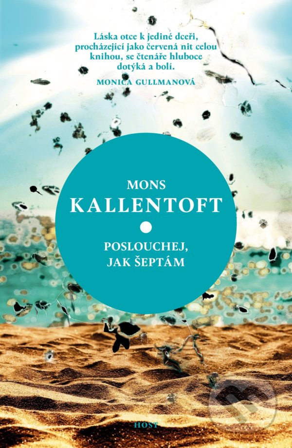 Levně Poslouchej, jak šeptám - Mons Kallentoft - kniha z kategorie Detektívky, trilery a horory
