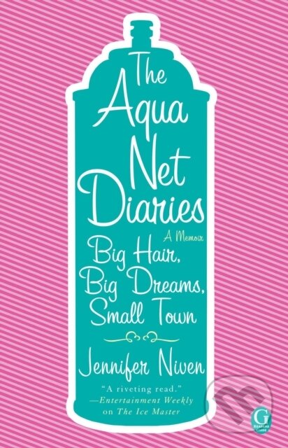 E-kniha: The Aqua Net Diaries (Jennifer Niven). Gallery Books, 2010