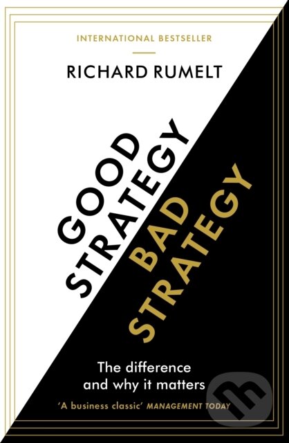 E-kniha: Good Strategy/Bad Strategy (Richard Rumelt)