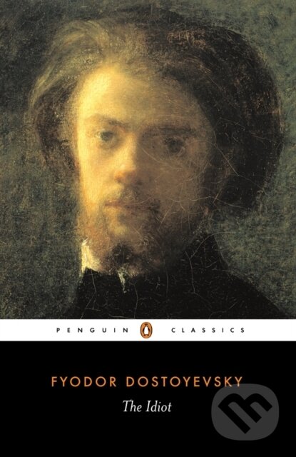 E-kniha: The Idiot (Fyodor Dostoyevsky). Penguin Books, 2004