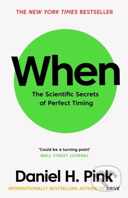 E-kniha: When (Daniel H. Pink). Canongate Books, 2018