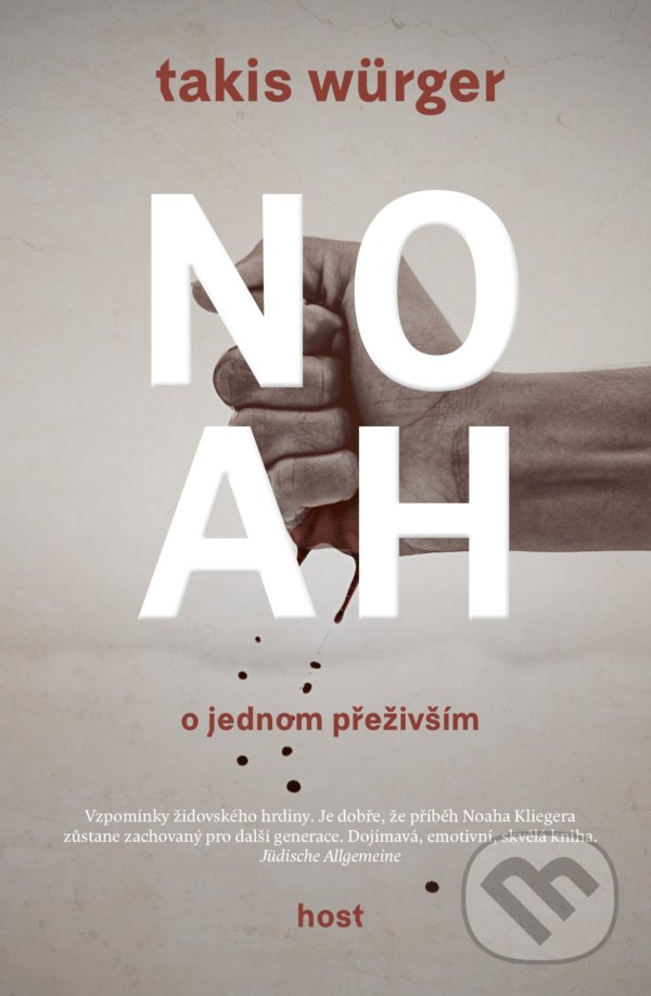 Levně Noah (O jednom přeživším) - Takis Würger - kniha z kategorie História