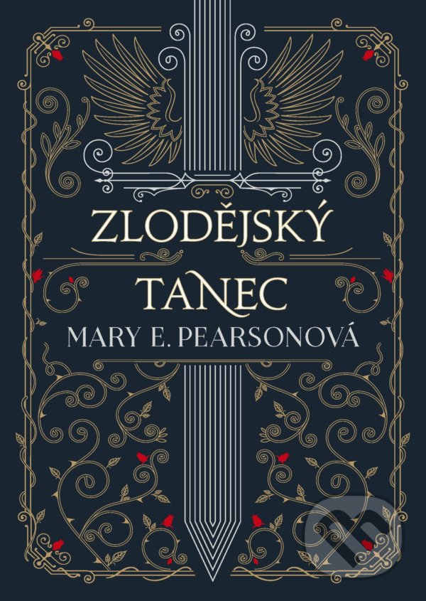 Zlodějský tanec - Mary E. Pearson, CooBoo CZ, 2022