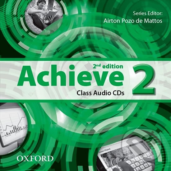 Achieve 2: Class Audio CDs /2/ (2nd) - Airton Pozo de Mattos, Oxford University Press, 2013