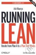 Levně Running Lean (Iterate from Plan A to a Plan That Works) - kniha z kategorie Odborné a náučné
