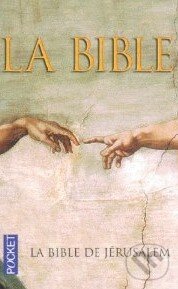 Levně La Bible (La Bible de Jérusalem) - kniha z kategorie Biblia