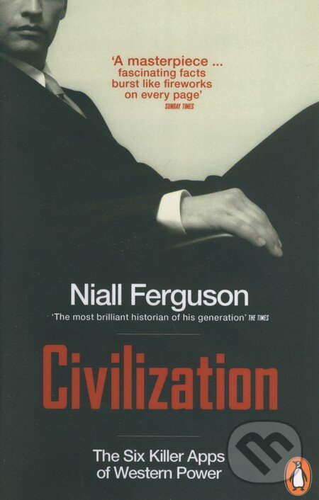 Kniha: Civilization (Niall Ferguson). Penguin Books, 2012