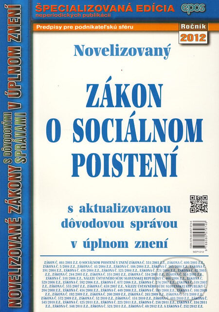 Novelizovaný Zákon o sociálnom poistení, Epos, 2012