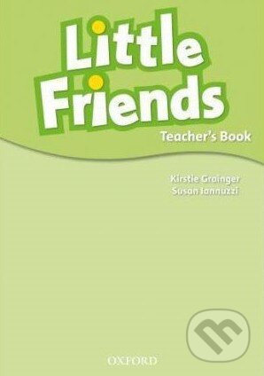 Levně Little Friends - Teacher's Book - Susan Iannuzzi - kniha z kategorie Materská škola a predškoláci
