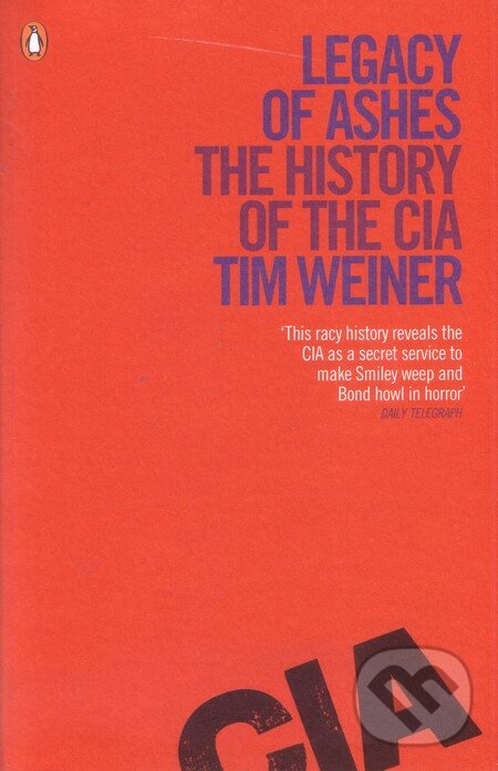 Legacy of Ashes: The History of the CIA koupíte na Martinus.cz