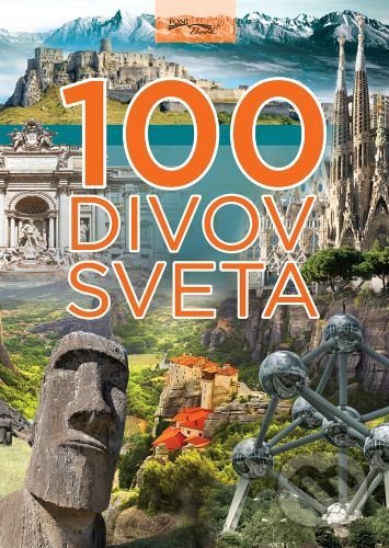 Levně 100 divov sveta - kniha z kategorie Mapy a cestovanie