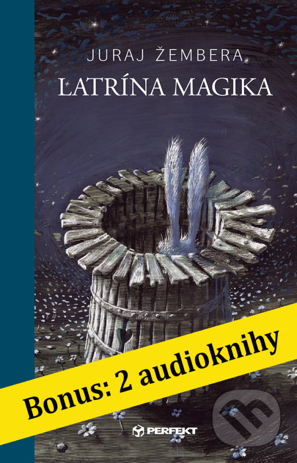 Levně Latrína magika - Juraj Žembera, Peter Uchnár (Ilustrátor) - kniha z kategorie Poézia