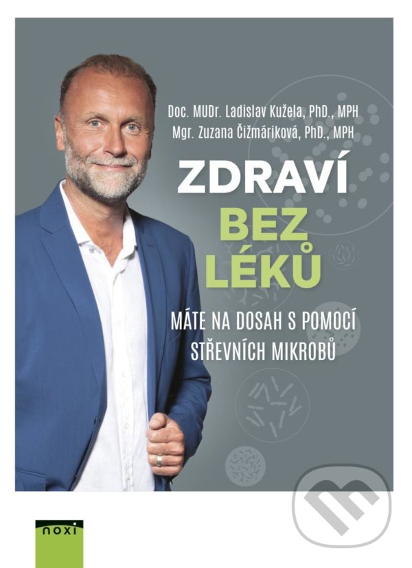 Levně Zdraví bez léků (...máte na dosah s pomocí střevních mikrobů) - kniha z kategorie Alternatívna medicína