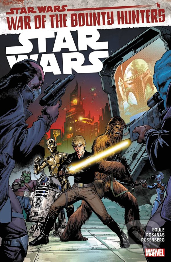 Levně Star Wars 3: War of the Bounty Hunters - Charles Soule - kniha z kategorie Komiksy