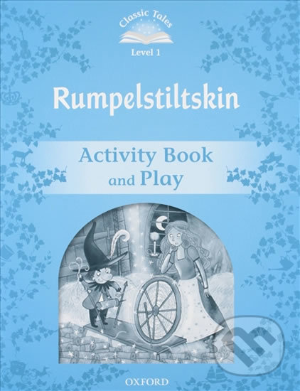 Levně Rumpelstiltskin Activity Book and Play (2nd) (Classic Tales 1) - kniha z kategorie Jazykové učebnice a slovníky