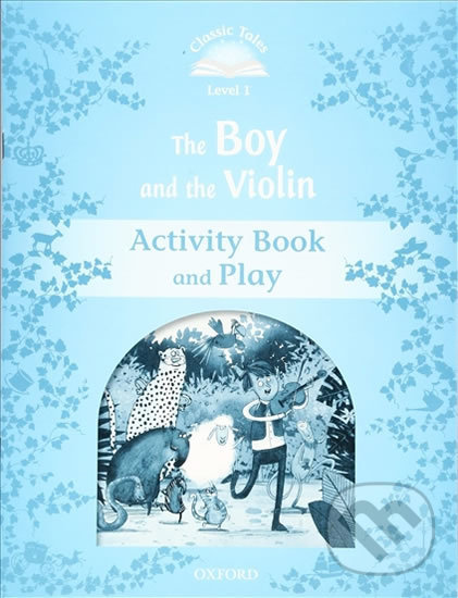 Levně The Boy and the Violin Activity Book and Play (2nd) - kniha z kategorie Jazykové učebnice a slovníky