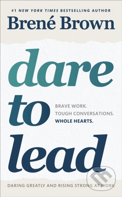 E-kniha: Dare to Lead (Brené Brown). Ebury Publishing, 2018
