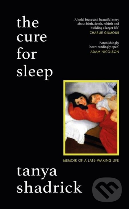 E-kniha: The Cure for Sleep (Tanya Shadrick). Orion, 2022