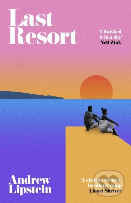 E-kniha: Last Resort (Andrew Lipstein). Orion, 2022