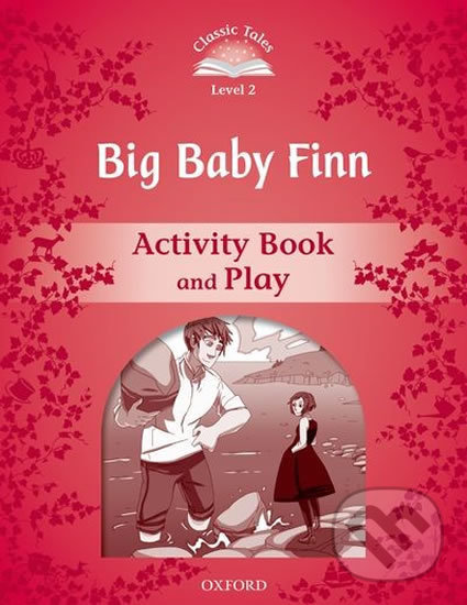 Levně Big Baby Finn Activity Book and Play (2nd) (Classic Tales 2) - kniha z kategorie Beletria