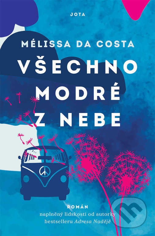 Levně Všechno modré z nebe - Mélissa da Costa - kniha z kategorie Beletria