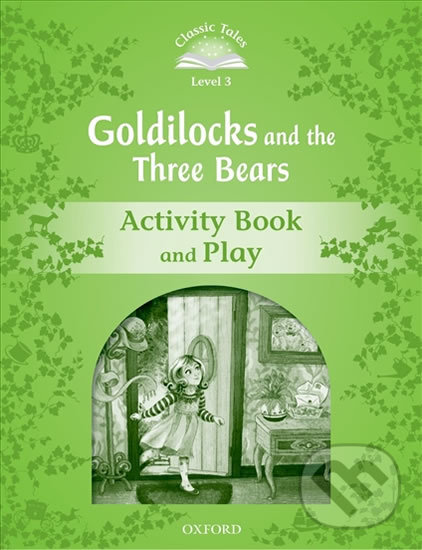 Levně Goldilocks and the Three Bears Activity Book and Play (2nd) - kniha z kategorie Jazykové učebnice a slovníky