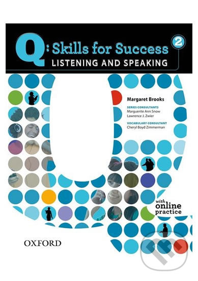 Levně Q: Skills for Success: Listening and Speaking 2 - Student´s Book with Online Practice - kniha z kategorie Jazykové učebnice a slovníky