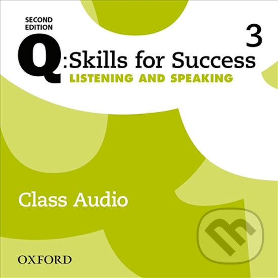 Levně Q: Skills for Success: Listening and Speaking 3 - Class Audio CDs /3/ (2nd) - audiokniha z kategorie Jazykové učebnice a slovníky