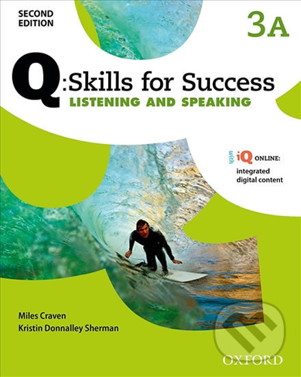 Levně Q: Skills for Success: Listening and Speaking 3 - Student´s Book A (2nd) - kniha z kategorie Jazykové učebnice a slovníky