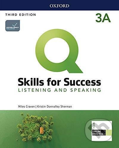 Levně Q: Skills for Success: Listening and Speaking 3 - Student´s Book A with iQ Online Practice, 3rd - kniha z kategorie Jazykové učebnice a slovníky