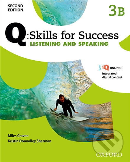 Levně Q: Skills for Success: Listening and Speaking 3 - Student´s Book B (2nd) - kniha z kategorie Jazykové učebnice a slovníky